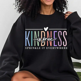 Kindness is Free - T-shirt or Sweatshirt