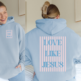 Love Like Jesus Striped Graphic Hoodie