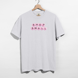 Shop Small T-Shirt | Small Business Support Tee | Boutique Graphic Shirt | Shop Small Everyday T-Shirt